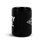 Try Me Deployed Black Glossy Mug