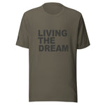 Deployed Living The Dream Unisex Letter t-shirt