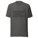 Deployed Whiskey Tango Foxtrot Unisex Letter t-shirt