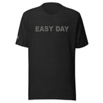 Deployed Easy Day Unisex Letter t-shirt