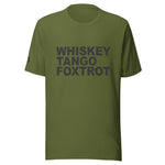 Deployed Whiskey Tango Foxtrot Unisex Letter t-shirt