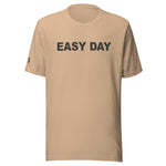 Deployed Easy Day Unisex Letter t-shirt